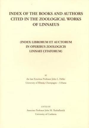 Index of the Books and Authors cited in the Zoological Works of Linnaeus