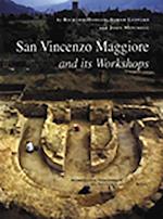 San Vincenzo Maggiore and its Workshops