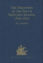 The Discovery of the South Shetland Islands / The Voyage of the Brig Williams, 1819-1820 and The Journal of Midshipman C.W. Poynter