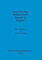 Some Iron Age Mediterranean Imports in England 
