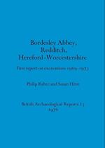 Bordesley Abbey, Redditch, Hereford-Worcestershire
