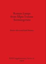 Roman Lamps from Ulpia Traiana Sarmizegetusa 