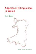 Aspects of Bilingualism in Wales