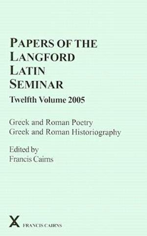 Papers of the Langford Latin Seminar 12