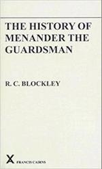 The History of Menander the Guardsman. Introductory essay, text, translation and historiographical notes