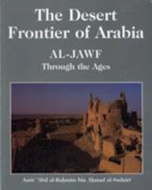 The Desert Frontier of Arabia
