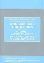 Unclassical Traditions Volume 1