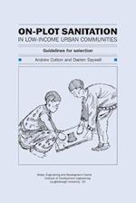 On-plot Sanitation for Low-income Urban Communities: Guidelines for Selection