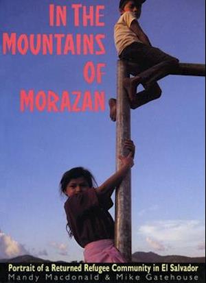 In the Mountains of Morazan