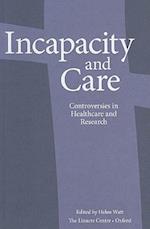 Incapacity and Care
