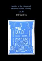 Studies in The History of Medieval Italian Painting, Volume II