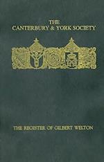 The Register of Gilbert Welton, Bishop of Carlisle 1353-1362