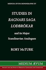 Studies in "Ragnar's Saga Lodbrokar" and Its Major Scandinavian Analogues 