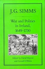 War and Politics in Ireland, 1649-173