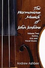 The Harmonious Musick of John Jenkins II