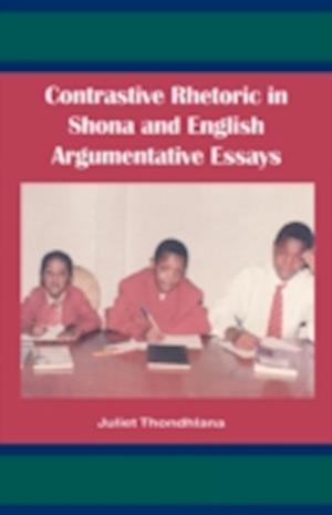 Contrastive Rhetoric in Shona and English Argumentative Essay