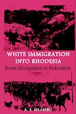White Immigration Into Rhodesia 