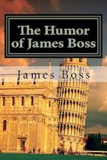 The Humor of James Boss