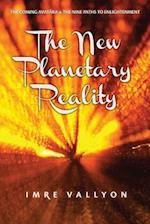 The New Planetary Reality