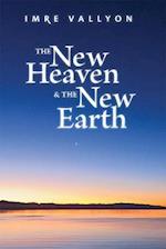 The New Heaven & the New Earth
