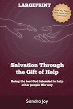 Salvation Through the Gift of Help 