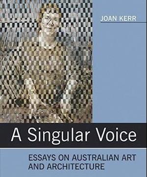 Kerr, J:  A Singular Voice