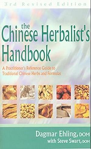 Chinese Herbalist's Handbook 3rd Edition