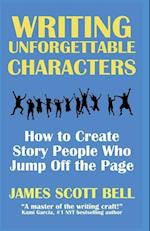 Writing Unforgettable Characters