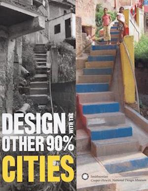 Design with the Other 90 Per Cent - Cities