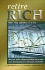 Retire Rich with Your Self-Directed IRA