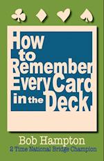 How to Remember Every Card in the Deck