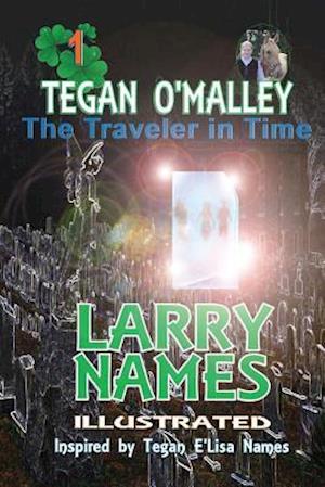 Tegan O'Malley the Traveler in Time