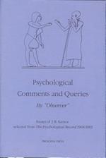 Psychological Comments and Queries