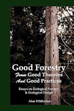 Good Forestry