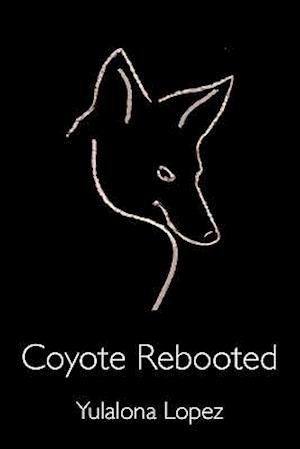 Coyote Rebooted