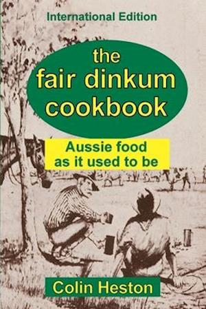 The Fair Dinkum Cookbook
