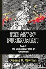 The Art of Punishment: Book 1. The Elementary Forms of Punishment 