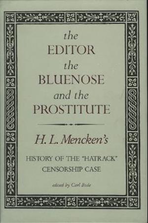 The Editor, the Bluenose, and the Prostitute