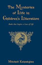 The Mysteries of Life in Children's Literature