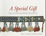 A Special Gift: The Kutchin Beadwork Tradition