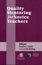 Quality Mentoring for Novice Teachers