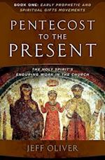 Pentecost to the Present-Book 1