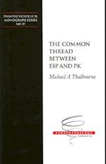 The Common Thread Between ESP and Pk