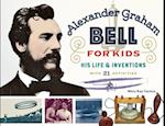 Alexander Graham Bell for Kids