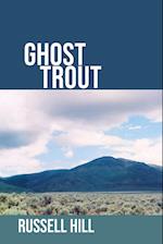 Ghost Trout