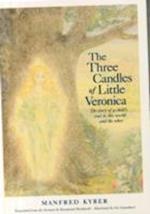 The Three Candles of Little Veronica