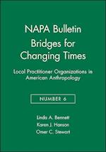 Napa Bulletin, Bridges for Changing Times