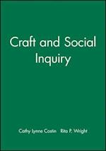 Craft and Social Inquiry