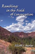 Ramblings in the Field of Conservation