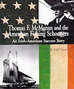 Thomas F. McManus & the American Fishing Schooners